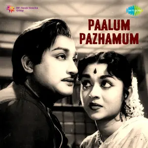 Paalum Pazhamum Audio Songs